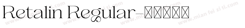 Retalin Regular字体转换